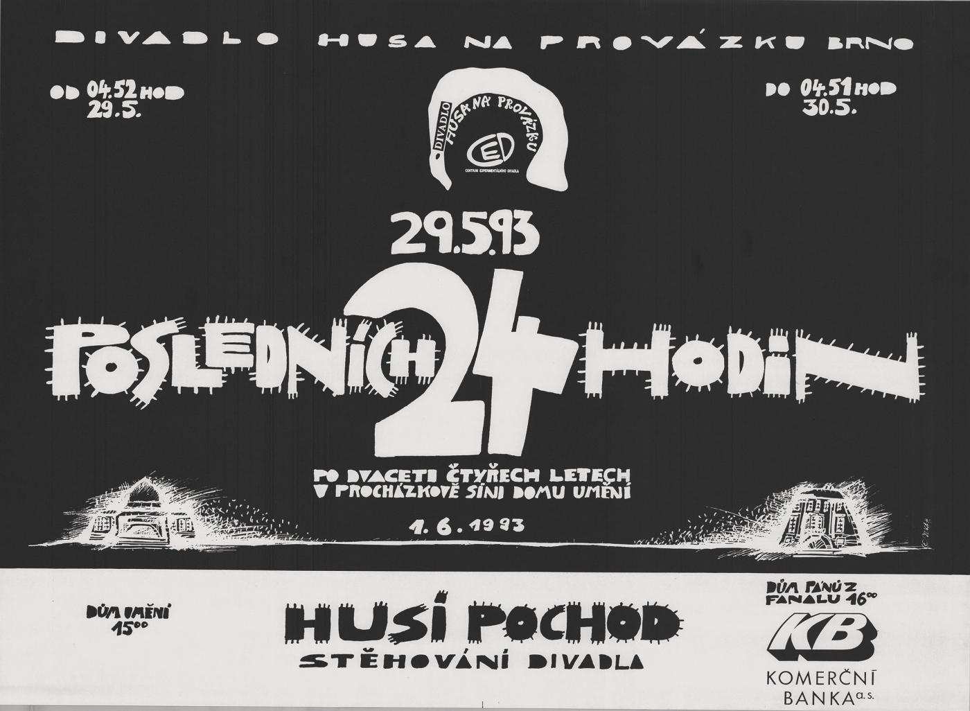 Plakát Posledních 24 hodin a Husího pochodu vytvořený Sylvou Zimulou Hanákovou