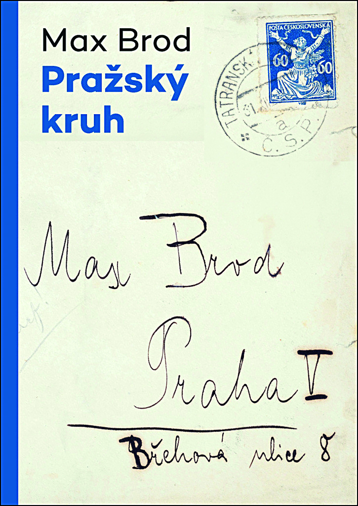Max Brod. Pražský kruh